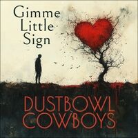 Gimme Little Sign