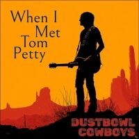When I Met Tom Petty